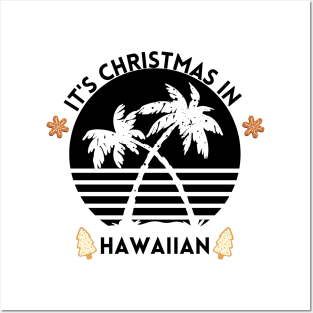 It's Christmas In Hawaiian Posters and Art